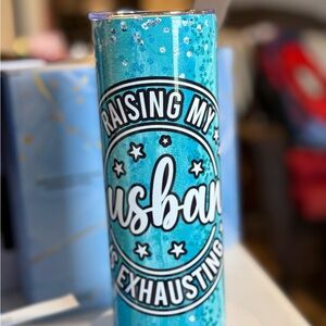 Blue Glitter Tumbler - Raising My Husband Design